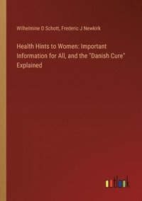 bokomslag Health Hints to Women