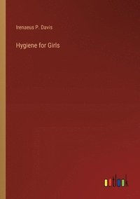bokomslag Hygiene for Girls
