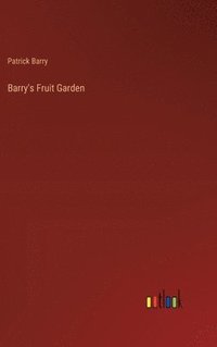 bokomslag Barry's Fruit Garden