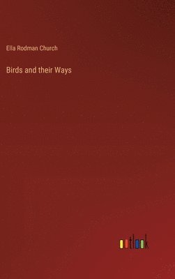 Birds and their Ways