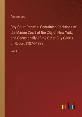 City Court Reports 1