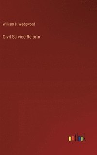 bokomslag Civil Service Reform