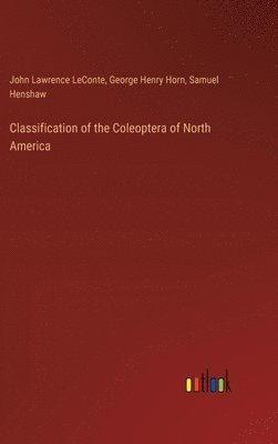 bokomslag Classification of the Coleoptera of North America