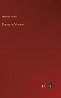 bokomslag Essays in Criticism