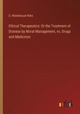 bokomslag Ethical Therapeutics