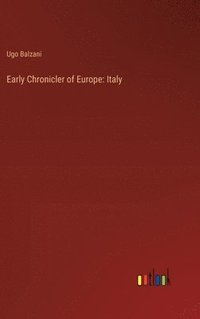 bokomslag Early Chronicler of Europe