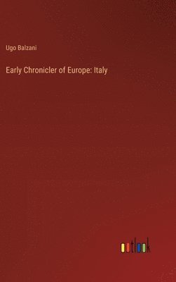 Early Chronicler of Europe 1