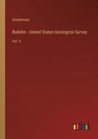 bokomslag Bulletin - United States Geological Survey