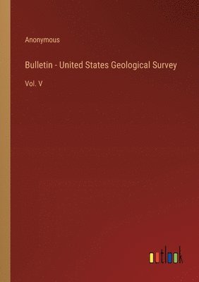 bokomslag Bulletin - United States Geological Survey