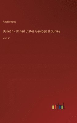 bokomslag Bulletin - United States Geological Survey