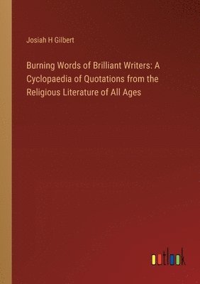 Burning Words of Brilliant Writers