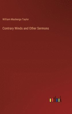 Contrary Winds and Other Sermons 1