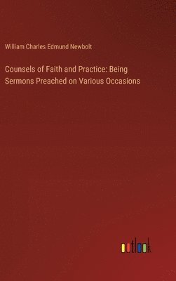 bokomslag Counsels of Faith and Practice