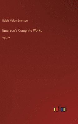 bokomslag Emerson's Complete Works