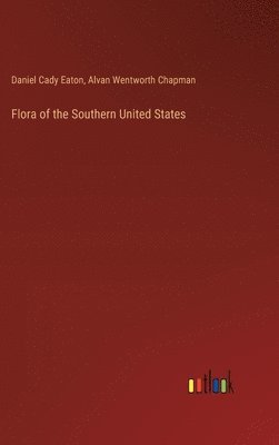 bokomslag Flora of the Southern United States
