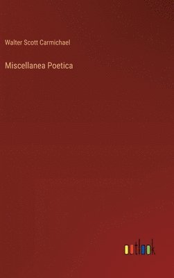 bokomslag Miscellanea Poetica