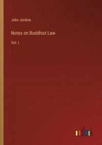 bokomslag Notes on Buddhist Law