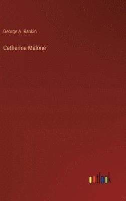 Catherine Malone 1