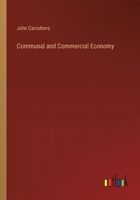 bokomslag Communal and Commercial Economy
