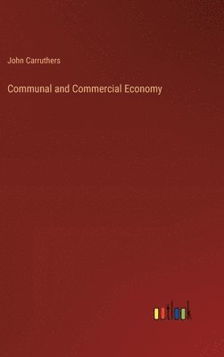 Communal and Commercial Economy 1