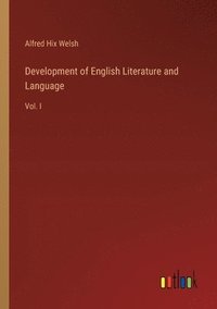 bokomslag Development of English Literature and Language