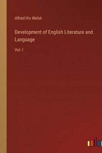 bokomslag Development of English Literature and Language