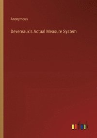 bokomslag Devereaux's Actual Measure System
