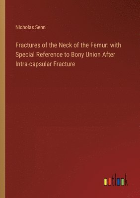 Fractures of the Neck of the Femur 1