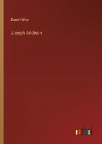 bokomslag Joseph Addison