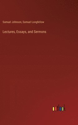 Lectures, Essays, and Sermons 1