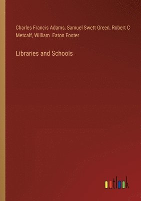 Libraries and Schools