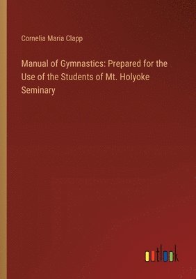 bokomslag Manual of Gymnastics