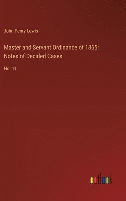 Master and Servant Ordinance of 1865 1