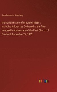 bokomslag Memorial History of Bradford, Mass.