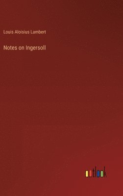 Notes on Ingersoll 1