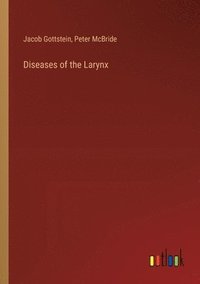 bokomslag Diseases of the Larynx