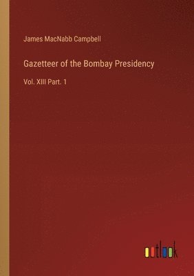 Gazetteer of the Bombay Presidency