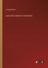 bokomslag Law and Lawyers in Literature
