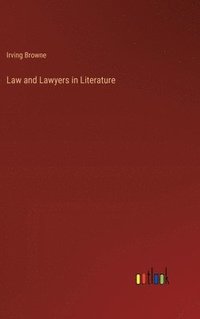 bokomslag Law and Lawyers in Literature