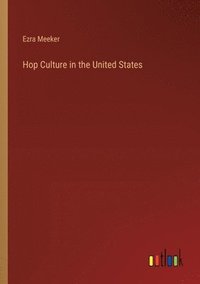 bokomslag Hop Culture in the United States