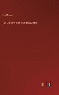 bokomslag Hop Culture in the United States
