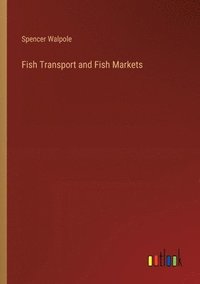 bokomslag Fish Transport and Fish Markets