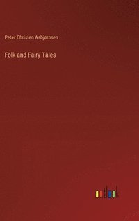 bokomslag Folk and Fairy Tales