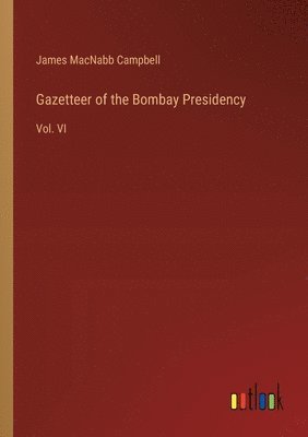 Gazetteer of the Bombay Presidency