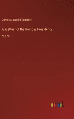 Gazetteer of the Bombay Presidency
