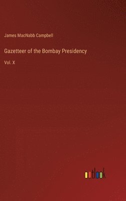 Gazetteer of the Bombay Presidency