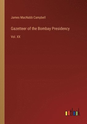 Gazetteer of the Bombay Presidency 1