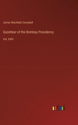 Gazetteer of the Bombay Presidency 1