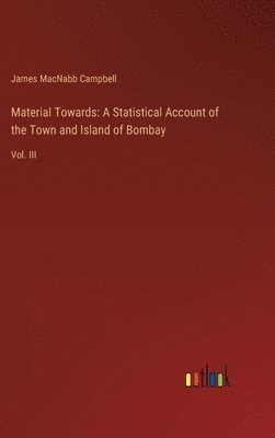 James Macnabb Campbell, James MacNabb Campbell - Material Towards, Inbunden