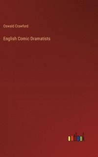 bokomslag English Comic Dramatists